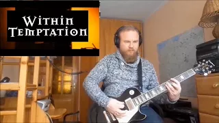 Within Temptation - Paradise (What About Us?) ft. Tarja [guitar cover]