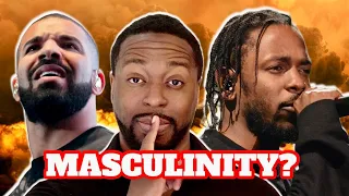 How To Be A Man: Kendrick VS Drake Beef!