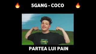 5GANG - COCO | PARTEA LUI PAIN