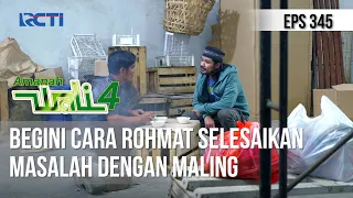 AMANAH WALI 4 - Begini Cara Rohmat Selesaikan Masalah Dengan Maling