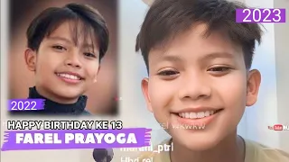 HAPPY BIRTHDAY ke 13 Farel Prayoga