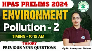 HPAS Prelims 2024 | Environment - Pollution - 2| HPAS Exams 2024 Revision Series, Civilstap Himachal