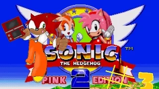 Sonic the hedgehog 2:Pink Edition Cream run pt.3