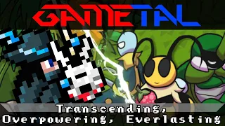 Transcending, Overpowering, Everlasting (Bug Fables: The Everlasting Sapling) - GaMetal Remix