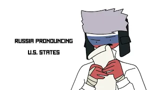 Russia pronouncing U.S states (countryhumans)