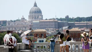 Heat Wave Hits Italy, Spain and Greece, Temperatures Above 111 Degrees | WSJ News