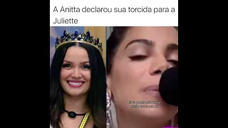 Anitta declarou torcida a juliette