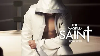 The Masked Saint (2016) | Full Movie | Brent Granstaff | Lara Jean Chorostecki | TJ McGibbon