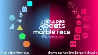 Just Shapes and Beats Marble Race - The Movie