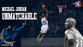 MICHAEL JORDAN UNMATCHABLE