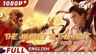 【ENG SUB】The Journey to the West Movie Series | Fantasy | Chinese Movie 2023 | iQIYI Movie English