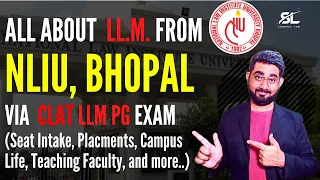 All About LL.M from NLIU Bhopal | NLIU LLM Placement | NLIU LLM Details | | CLAT PG 2024