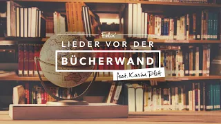 Lieder vor der Bücherwand (08) Sind die Sterne gegen uns - Karim Plett