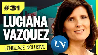 Tenemos una macro muy desordenada y eso también influye en la educación - LUCIANA VAZQUEZ