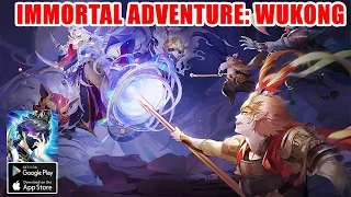 Immortal Adventure: Wukong Gameplay - RPG Upcoming Android iOS
