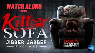 Killer Sofa • Watch Along