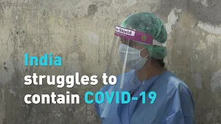 India struggling to contain surging COVID-19 cases