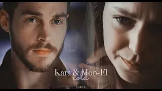 Kara & Mon El // Cold (+3x22)