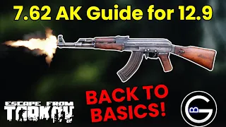 Tarkov AKM Builds for 12.9: Back to Basics