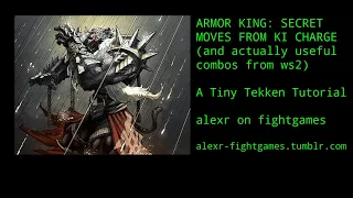 Armor King: Secret Moves!! A Tiny Tekken Tutorial