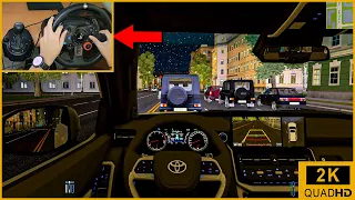 Toyota Land Cruiser 300 - City Car Driving | | Night Drive | Steering Wheel Gameplay