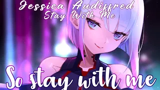 Nightcore - Stay With Me (Lyrics)