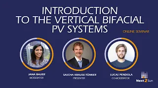 1/2 Online Seminar: Introduction to the Vertical Bifacial PV Systems
