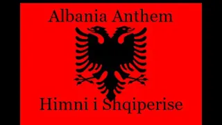 Flag and Anthem of Albania | Himni i Flamurit