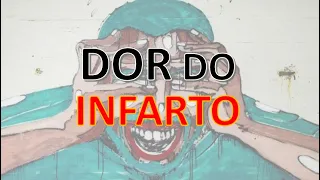 COMO É A DOR DO INFARTO?