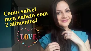 Como salvei meu cabelo com 2 alimentos - Nutricionista Giovana Guido