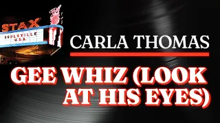 Carla Thomas - Gee Whiz (Look At His Eyes) (Official Audio) - from STAX: SOULSVILLE U.S.A.