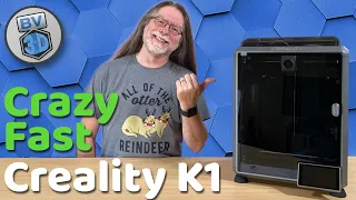 Crazy Fast 3D Printer: Creality K1