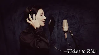 Ticket To Ride～涙の乗車券～ / Carpenters cover