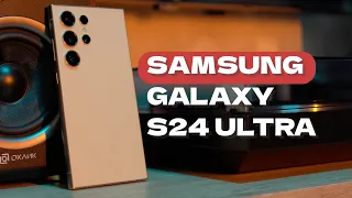 Обзор Samsung Galaxy S24 Ultra. Набор флагманских компромиссов