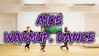 Aide - Bang La Decks | WarmUp Dance | Zumba