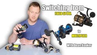 Switching From Fixed Spool To Multiplier Reel