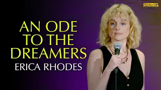 An Ode To The Dreamers - Erica Rhodes: La Vie en Rhodes