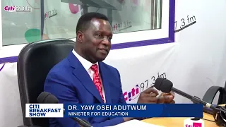 Education Minister, Dr. Yaw Osei Adutwum speaks to Bernard Avle on Free SHS, double-track | #CitiCBS