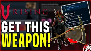 Super OP Weapon in V Rising! Easy to Get!