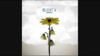 Be my Escape*Relient K | With lyrics