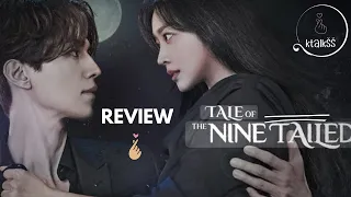 Tale Of The Nine Tailed | Kdrama review | Lee Dong-wook | Jo Bo-ah | Kim Bum