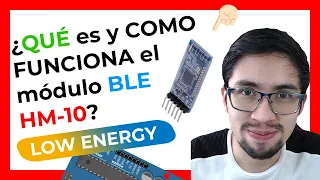 🆕 ¿Qué es el MÓDULO bluetooth HM-10? | EVOLUCIONA del bluetooth 2.0 al bluetooth 4.0 en ARDUINO