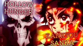 HOLLOW HUNGER x Zankyou Sanka - Mashup of Overlord IV and Kimetsu no Yaiba: Yuukaku-hen