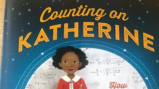 Counting on Katherine Read Aloud.