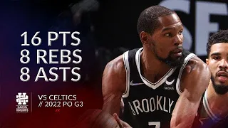 Kevin Durant 16 pts 8 rebs 8 asts vs Celtics 2022 PO G3