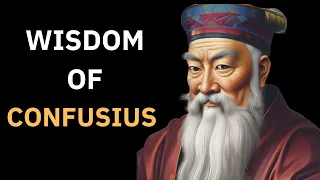 Confucius' Wisdom -  The 7 Virtues of Knowing #confuciuswisdom