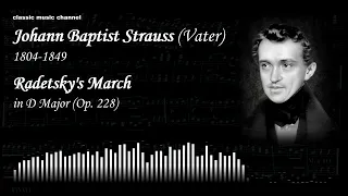 Strauss - Radetsky's March (Op. 228)