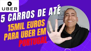 🔴5 Carros de até 15 MIL EUROS para UBER em PORTUGAL (Tem carro de 10mil na Lista)