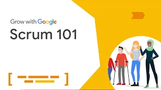 What is Scrum? | Google Project Management Certificate