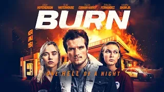 Burn | UK Trailer | 2019 | Hostage Thriller | Josh Hutcherson | Suki Waterhouse